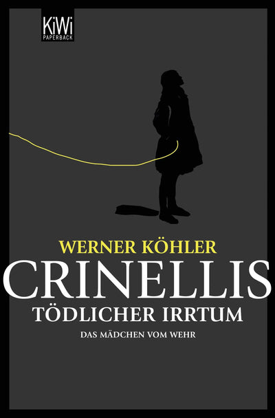 Crinellis tödlicher Irrtum