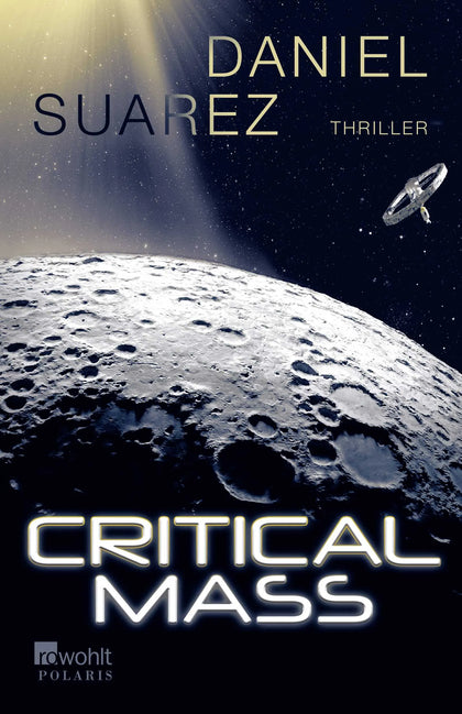 Buchcover von 'Critical Mass' - Paperback von Daniel Suarez