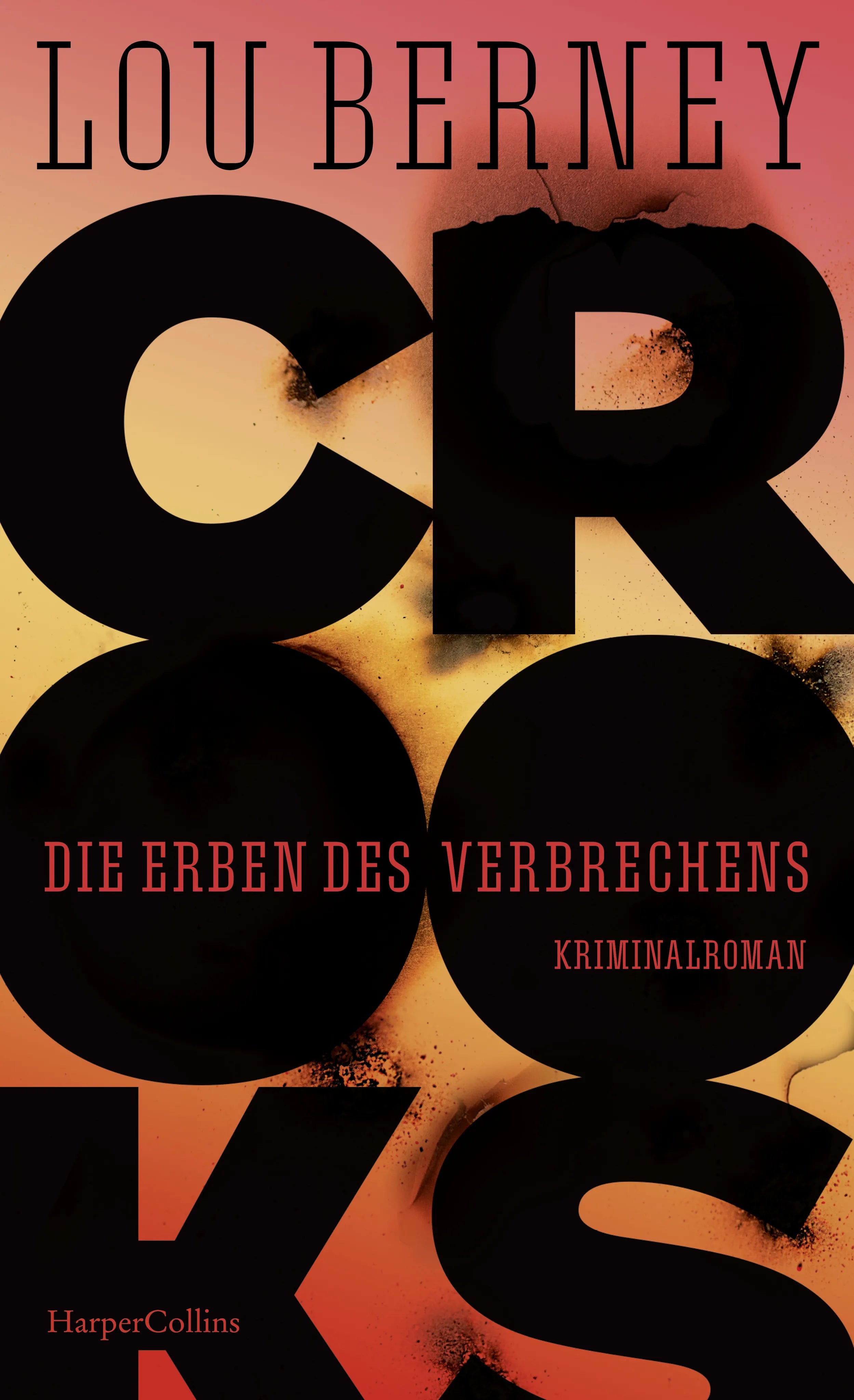 Buchcover von 'Crooks: Die Erben des Verbrechens' - Gebundene Ausgabe von Lou Berney