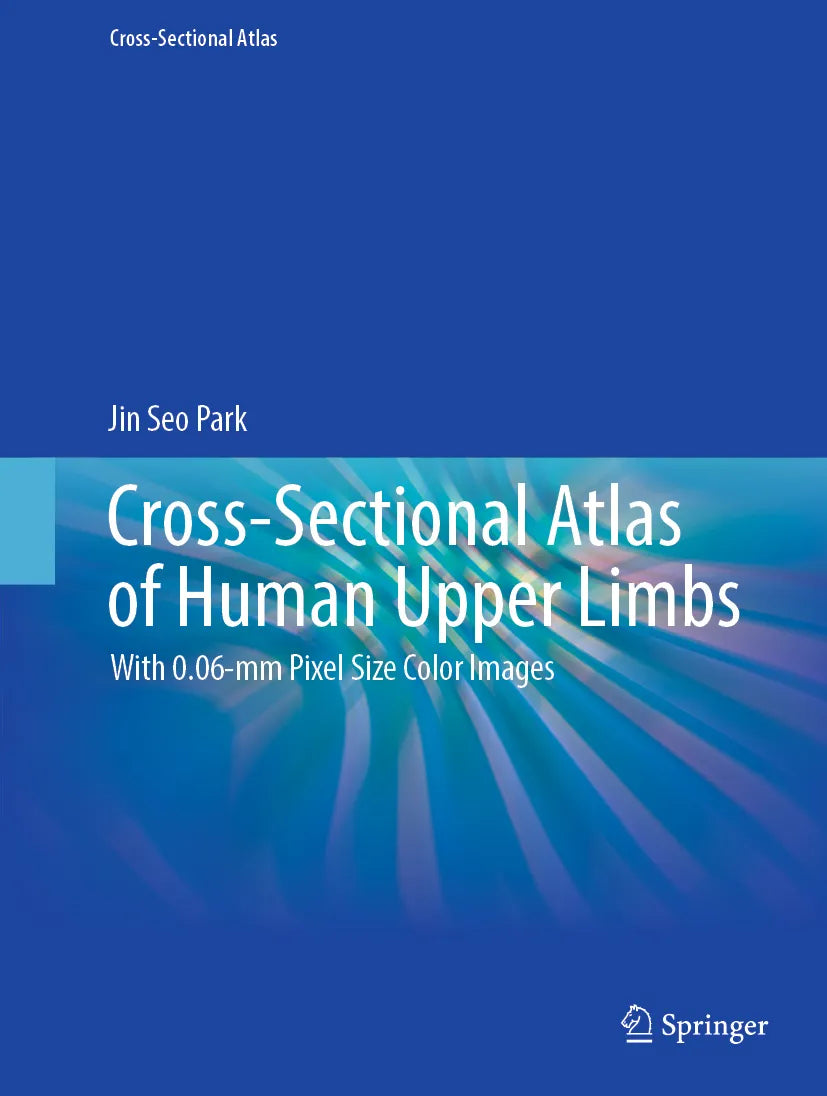 Cover: Cross-Sectional Atlas of Human Upper Limbs (E-Book) von Jin Seo Park