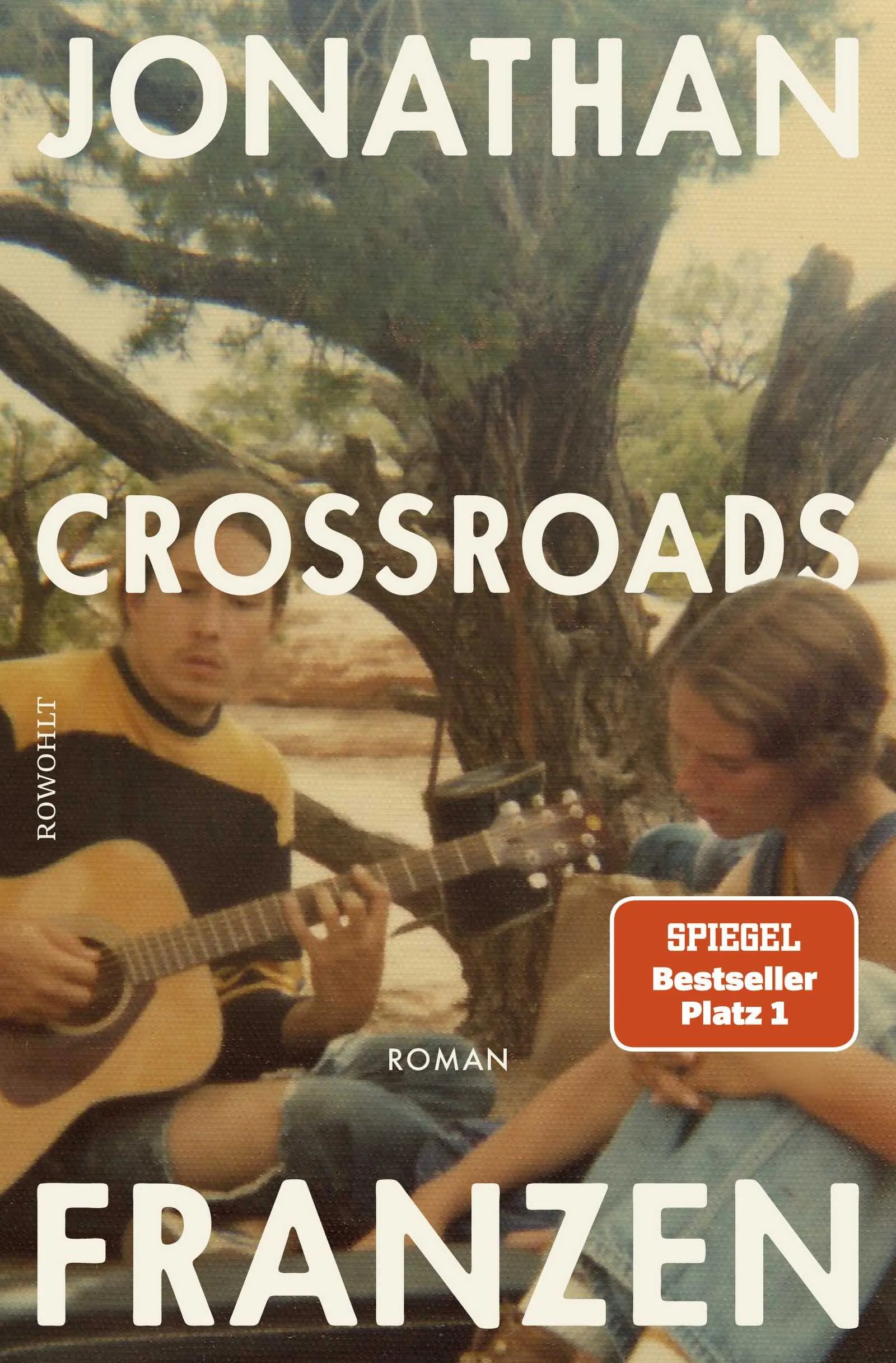 Buchcover von 'Crossroads' - Gebundene Ausgabe von Jonathan Franzen
