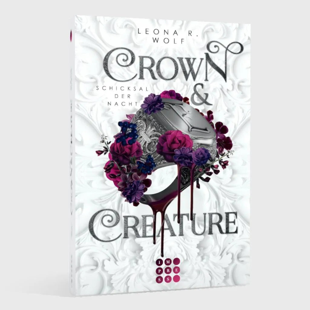 Leona R. Wolf - Crown & Creature – Schicksal der Nacht