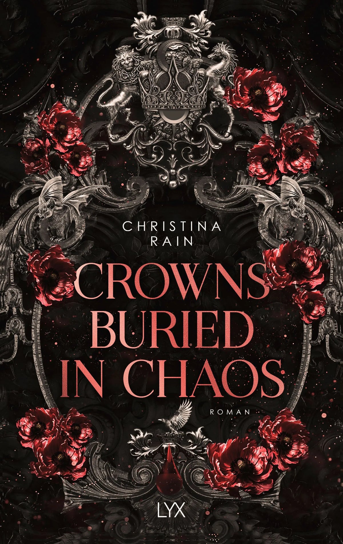 Cover: Crowns Buried in Chaos (E-Book) von Christina Rain