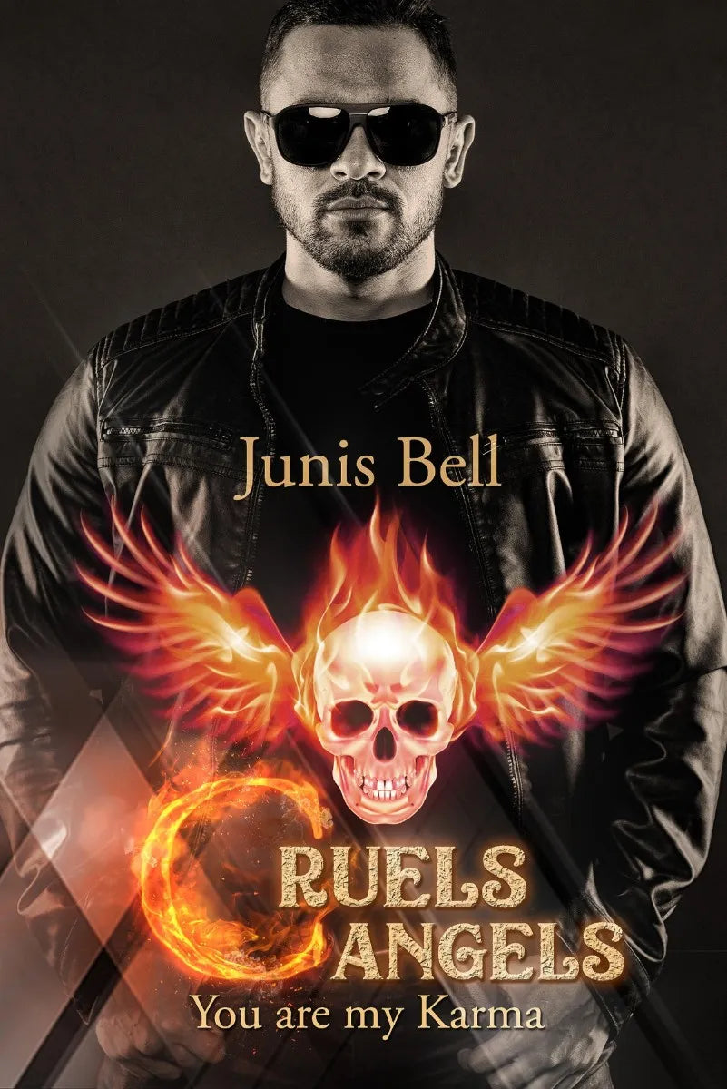 Cover: CRUELS ANGELS You are my Karma (E-Book) von Junis Bell