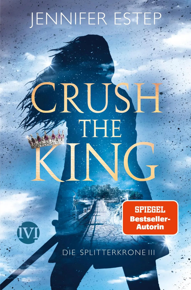 Buchcover von 'Crush the King' - Paperback von Jennifer Estep