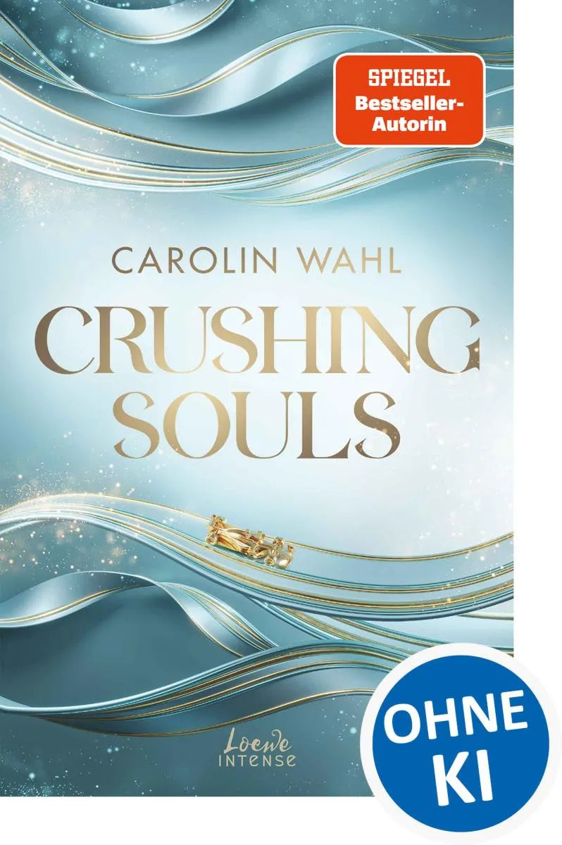 Cover: Crushing Souls (E-Book) von Carolin Wahl