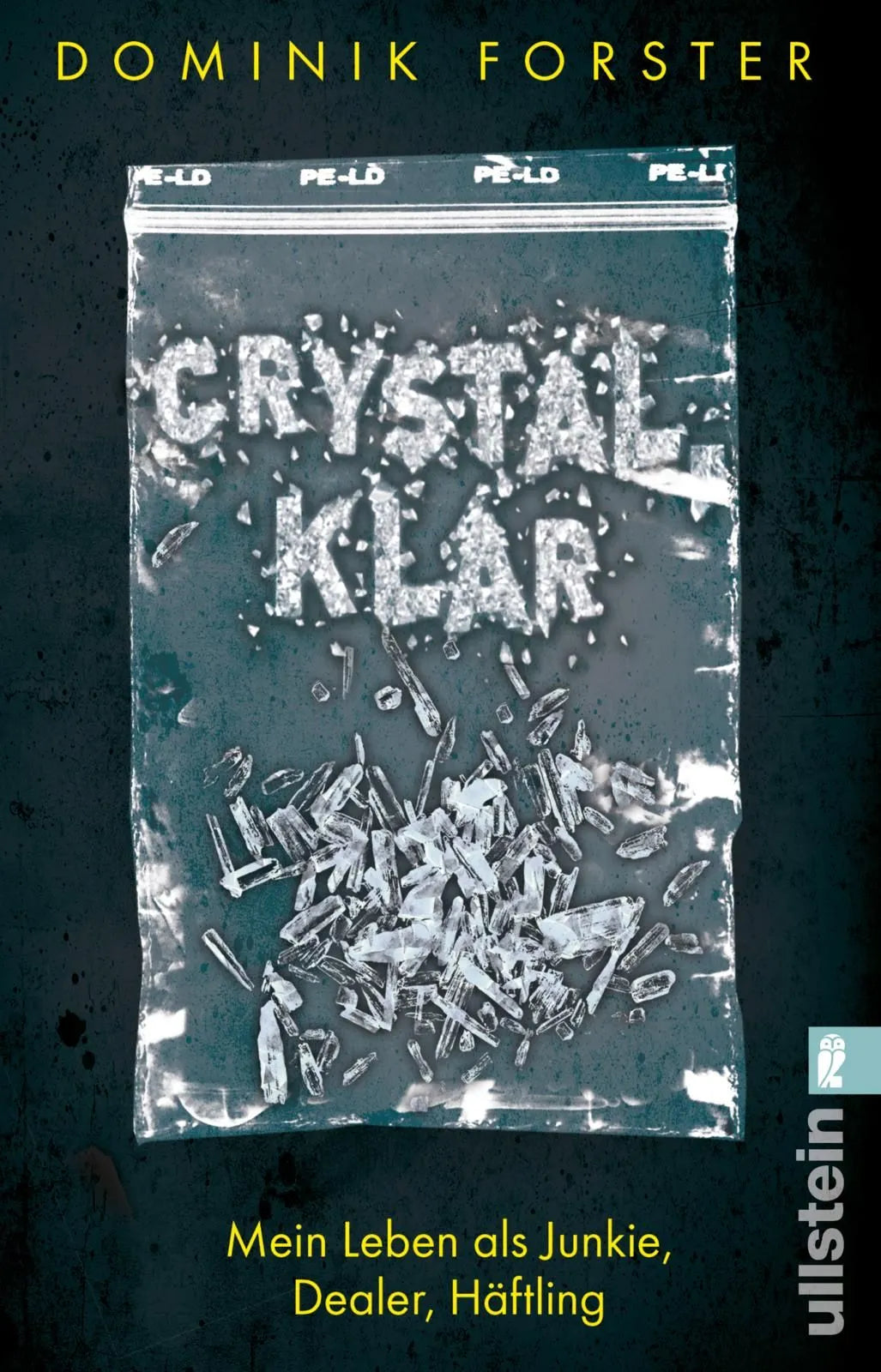 Cover: crystal.klar (Taschenbuch) von Dominik Forster