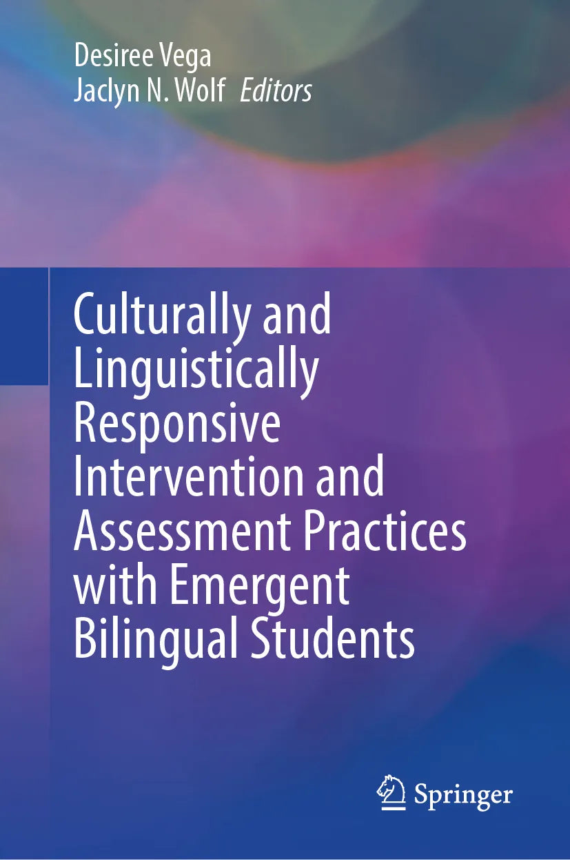 Cover: Culturally and Linguistically Responsive Intervention and Assessment Practices with Emergent Bilingual Students (E-Book)