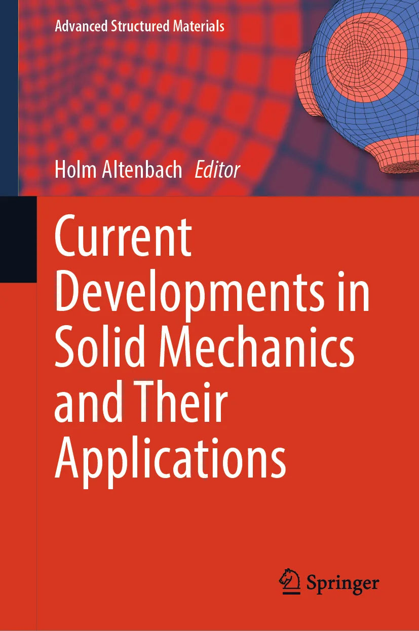 Cover: Current Developments in Solid Mechanics and Their Applications (E-Book)