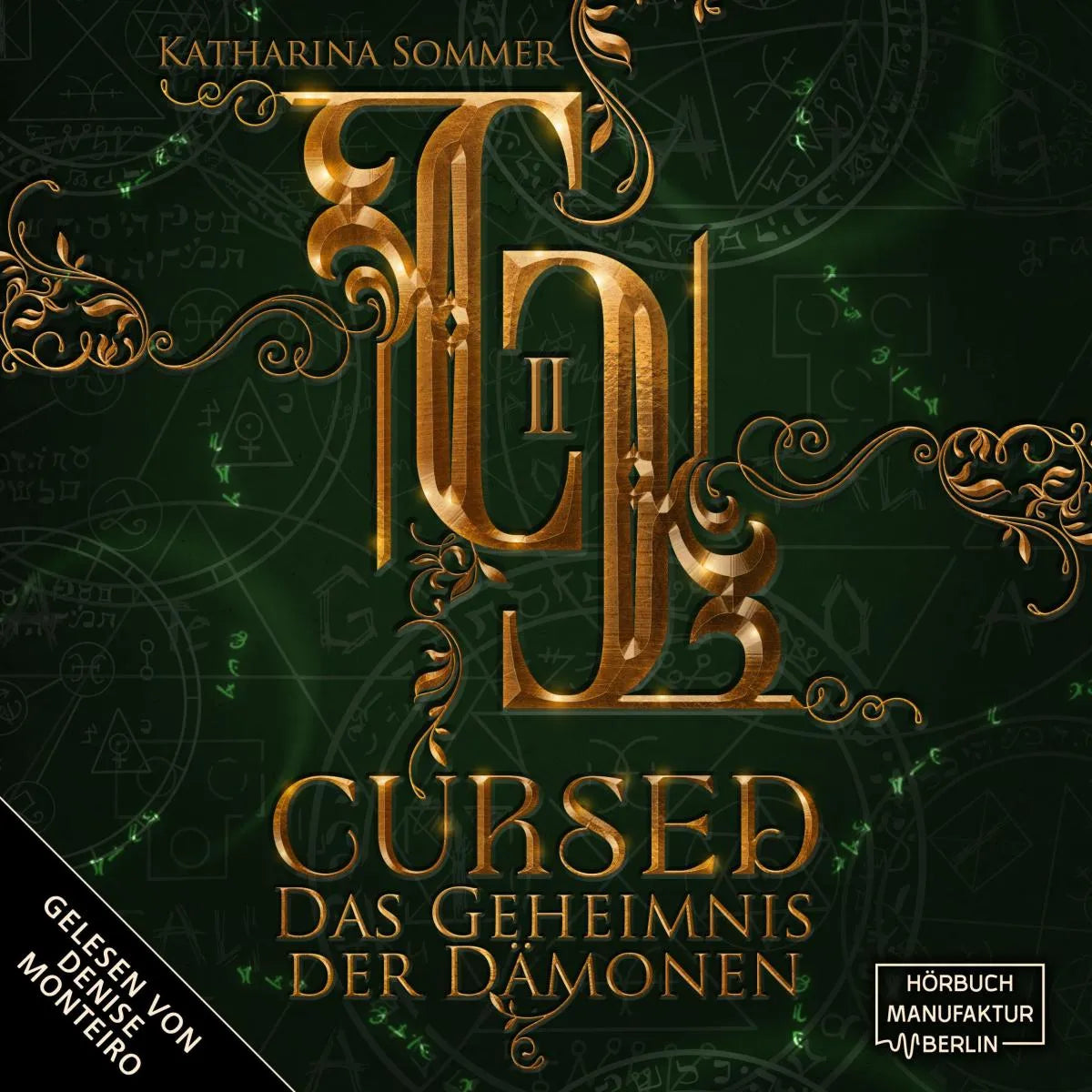 Cover: Cursed (Hörbuch Download) von Katharina Sommer