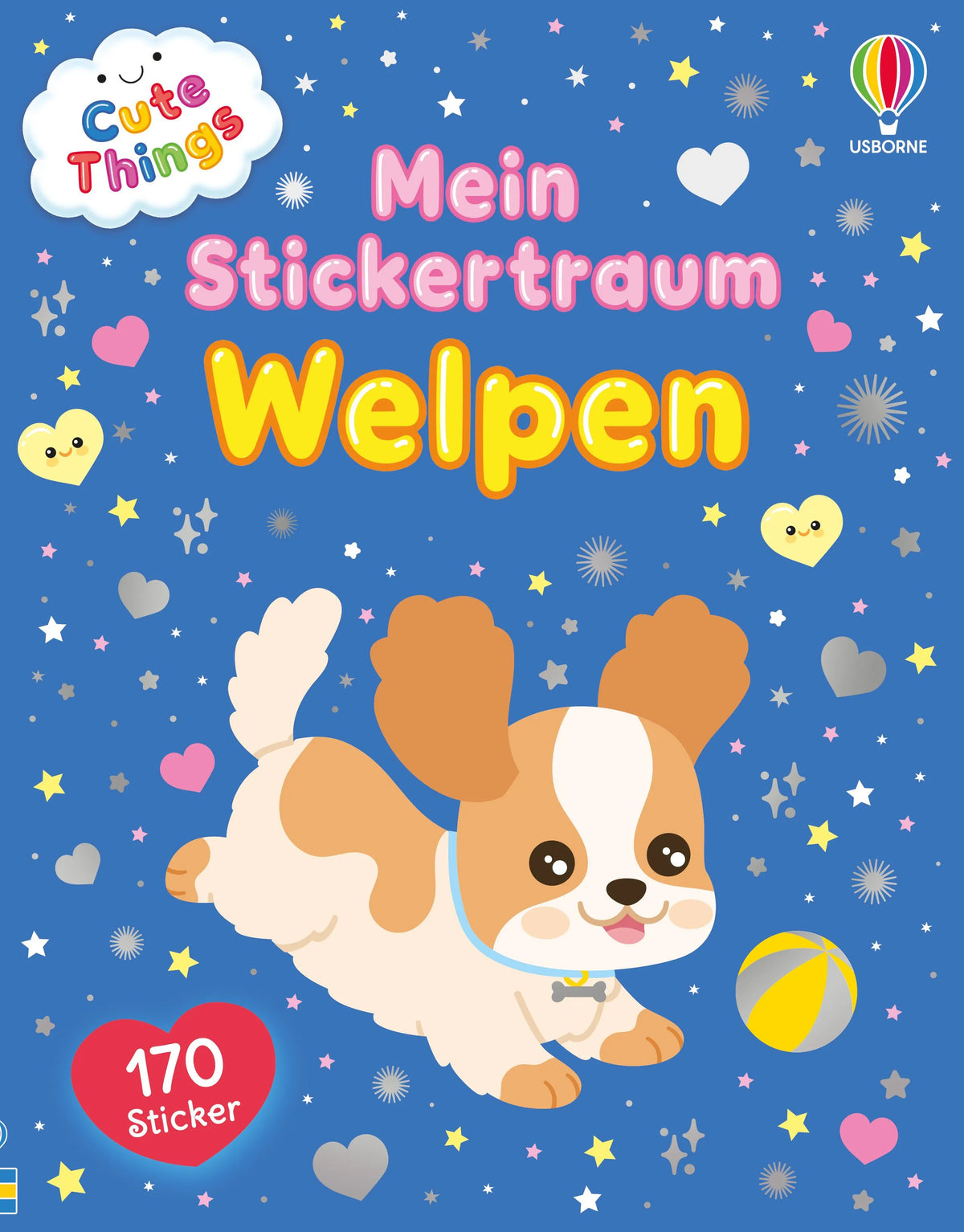 Cover: Cute Things – Mein Stickertraum: Welpen (Taschenbuch) von Kate Nolan