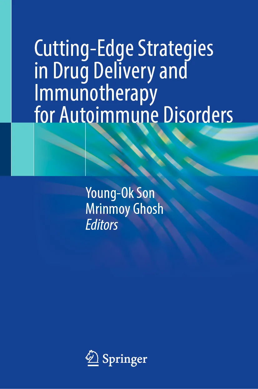 Cover: Cutting-Edge Strategies in Drug Delivery and Immunotherapy for Autoimmune Disorders (E-Book)