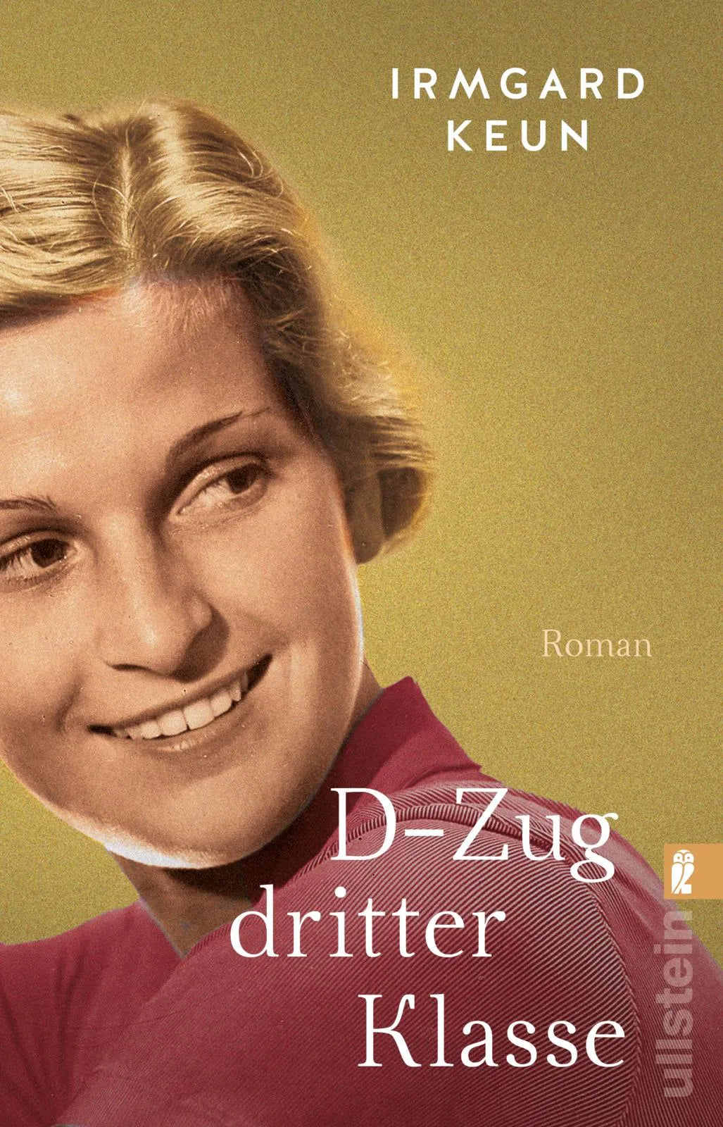 Buchcover von 'D-Zug dritter Klasse' - Taschenbuch von Irmgard Keun