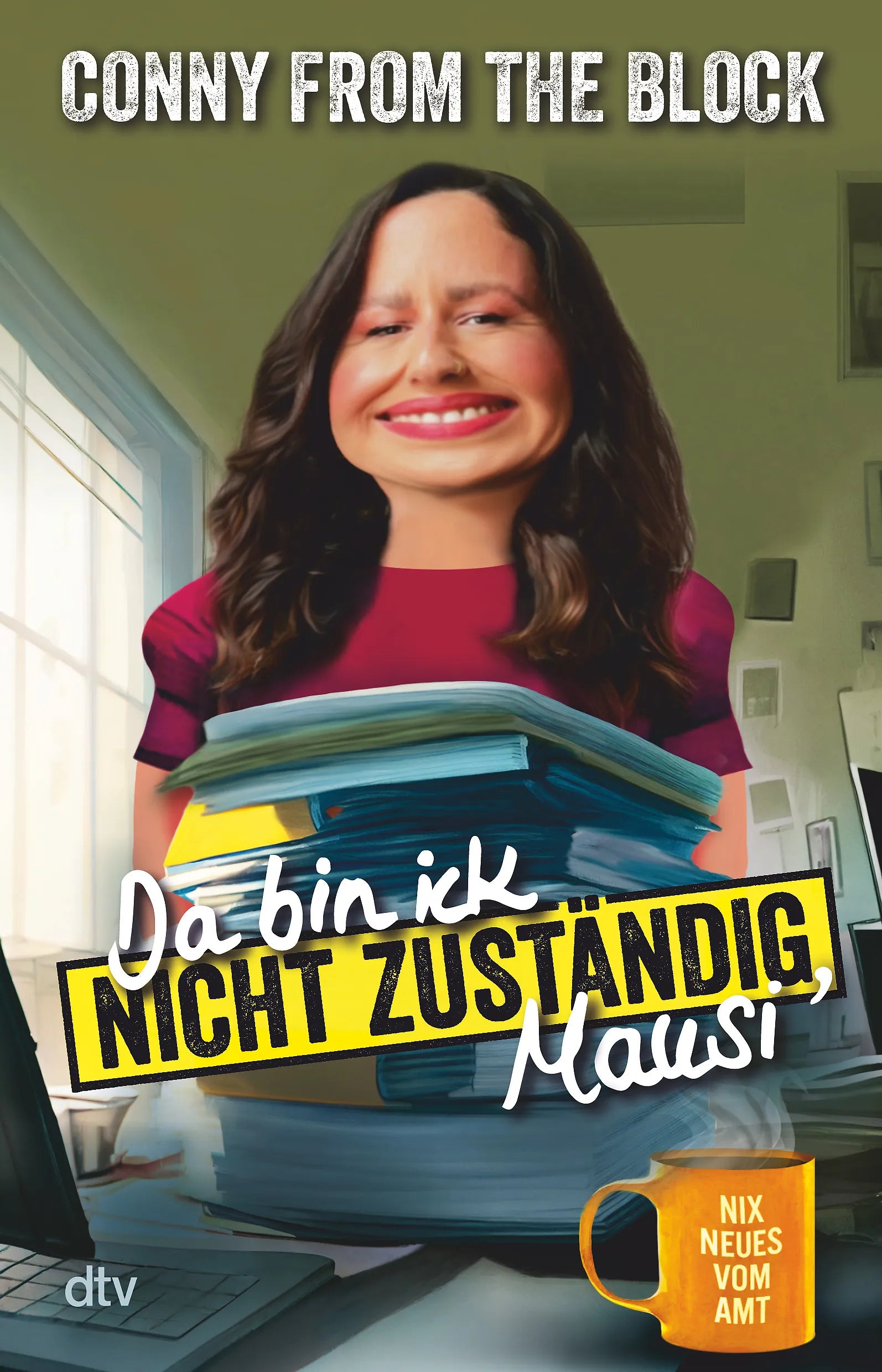 Buchcover von 'Da bin ick nicht zuständig, Mausi' - Taschenbuch von Conny from the block