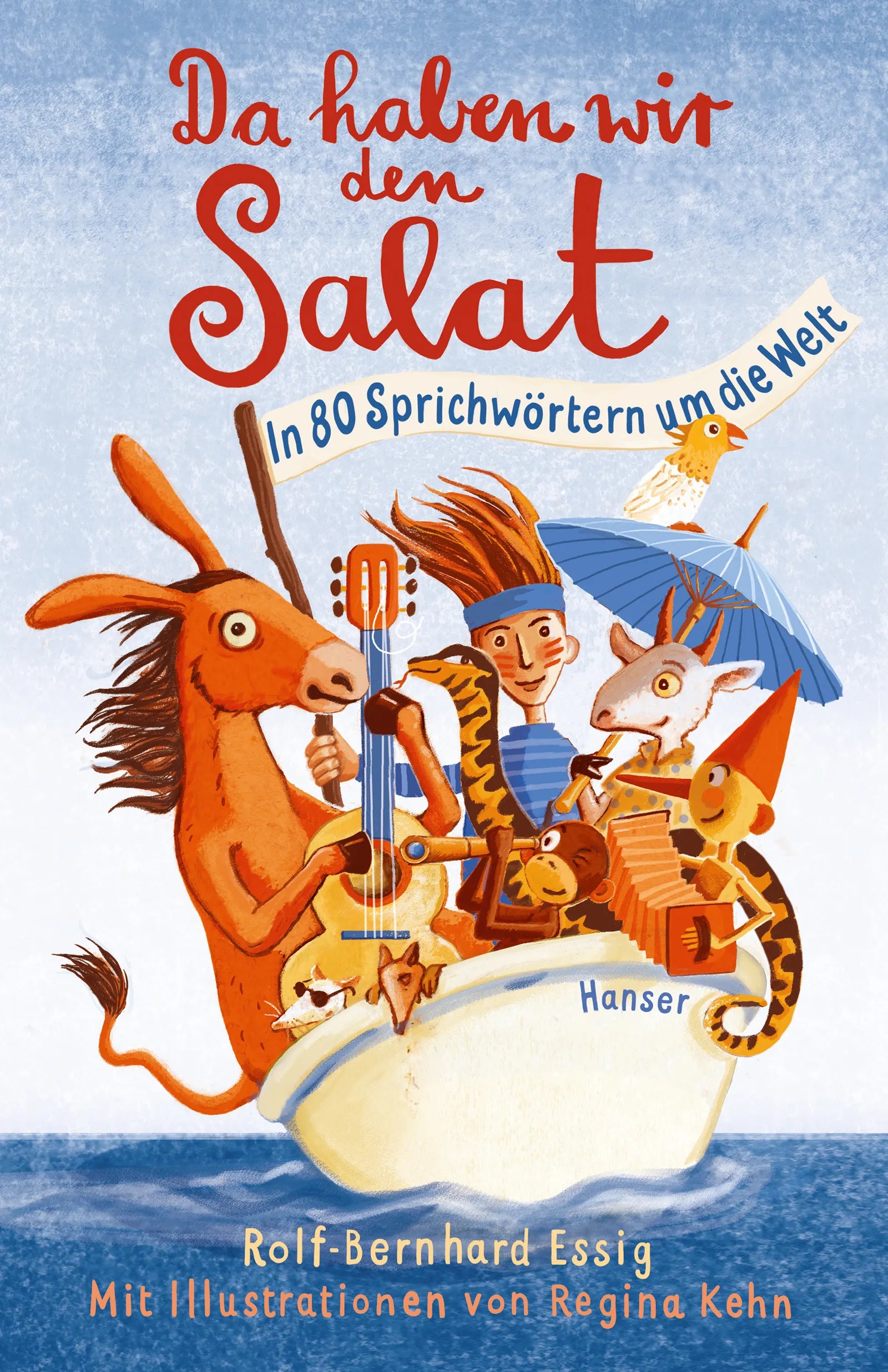 Buchcover von 'Da haben wir den Salat!' - Gebundene Ausgabe von Rolf-Bernhard Essig