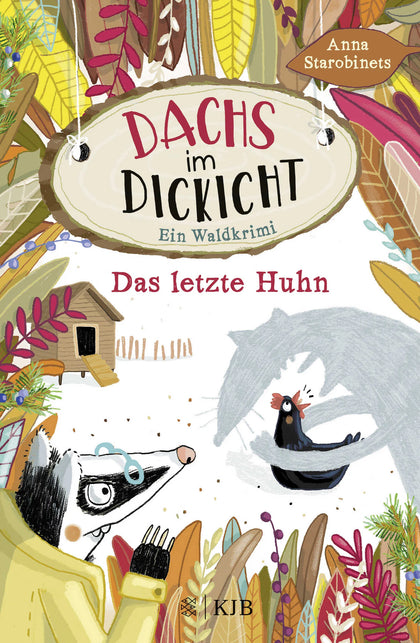 Buchcover von 'Dachs im Dickicht – Das letzte Huhn' - Gebundene Ausgabe von Anna Starobinets