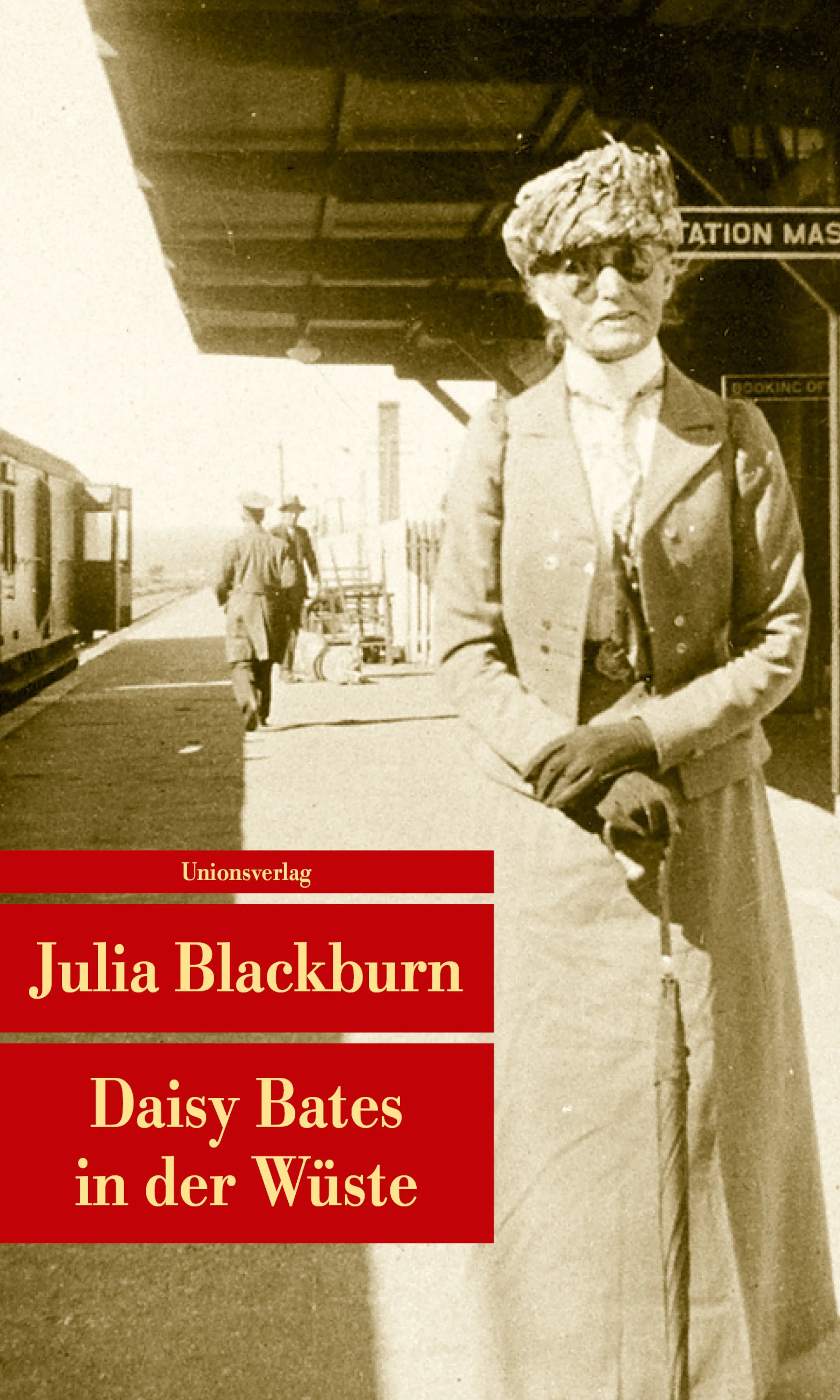 Buchcover von 'Daisy Bates in der Wüste' - Taschenbuch von Julia Blackburn