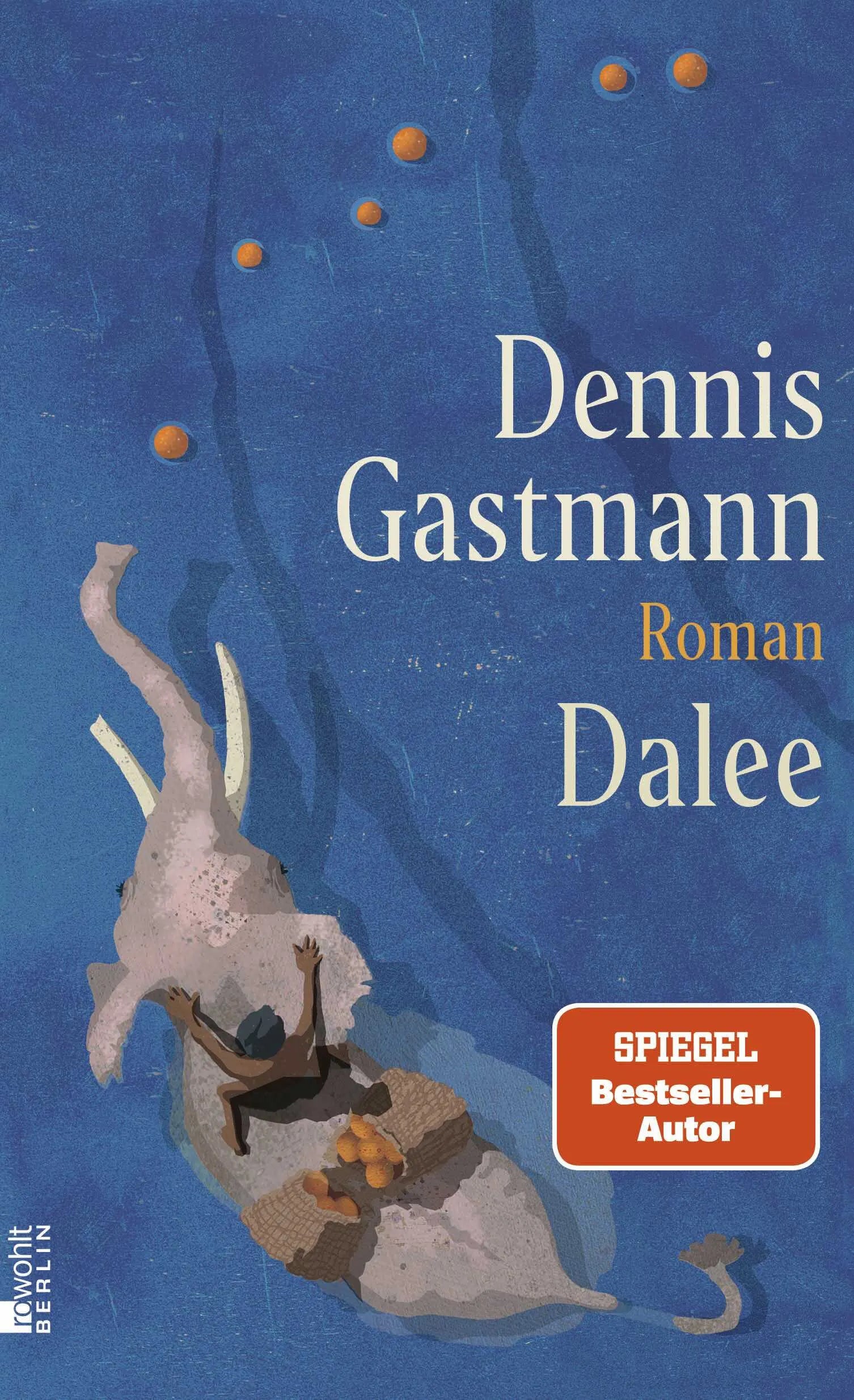 Buchcover von 'Dalee' - Gebundene Ausgabe von Dennis Gastmann