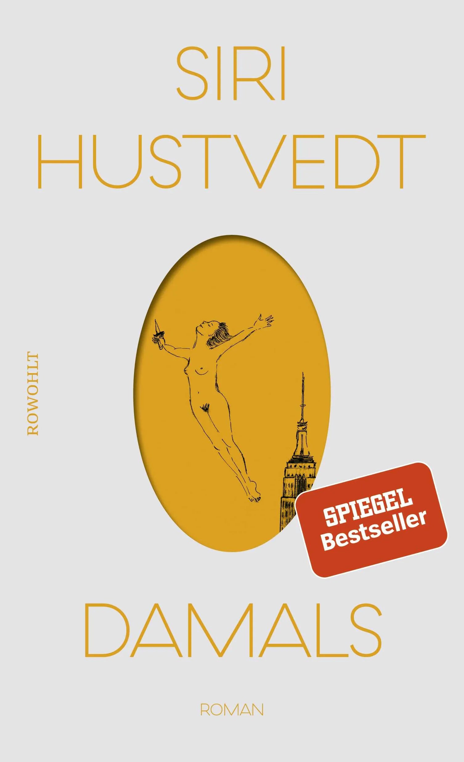 Buchcover von 'Damals' - Gebundene Ausgabe von Siri Hustvedt