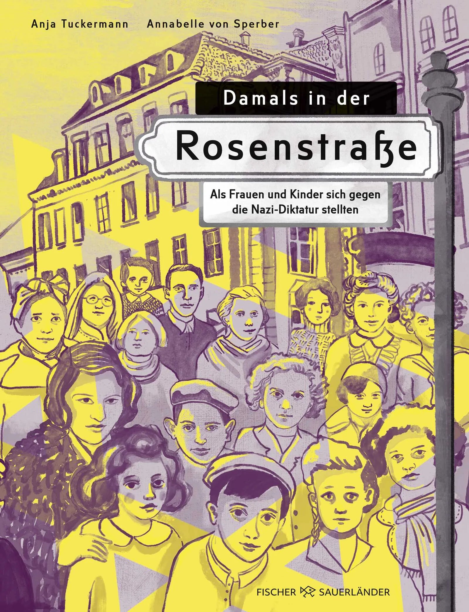Buchcover von 'Damals in der Rosenstraße' - Gebundene Ausgabe von Anja Tuckermann