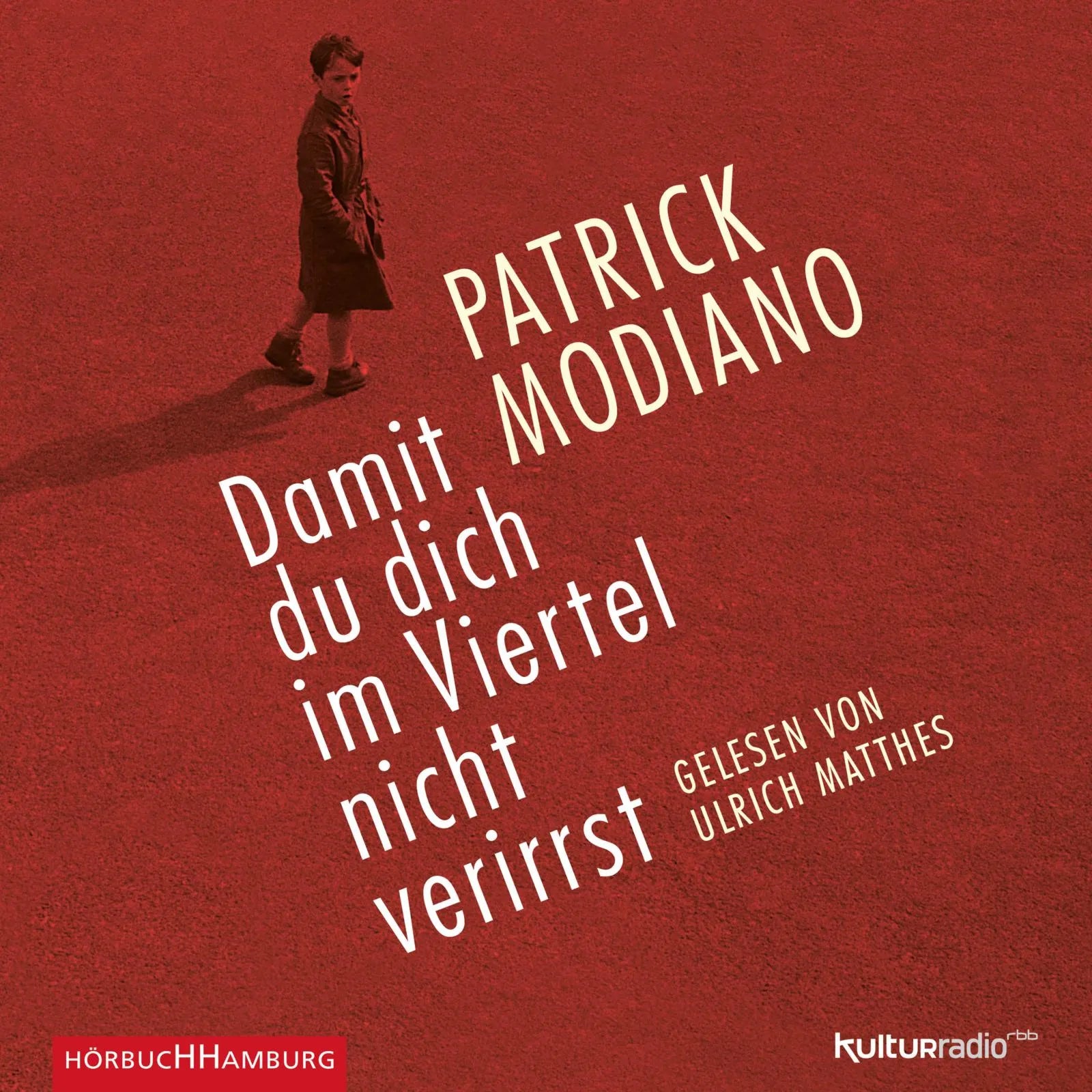 Buchcover von 'Damit du dich im Viertel nicht verirrst' - Hörbuch (CD) von Patrick Modiano