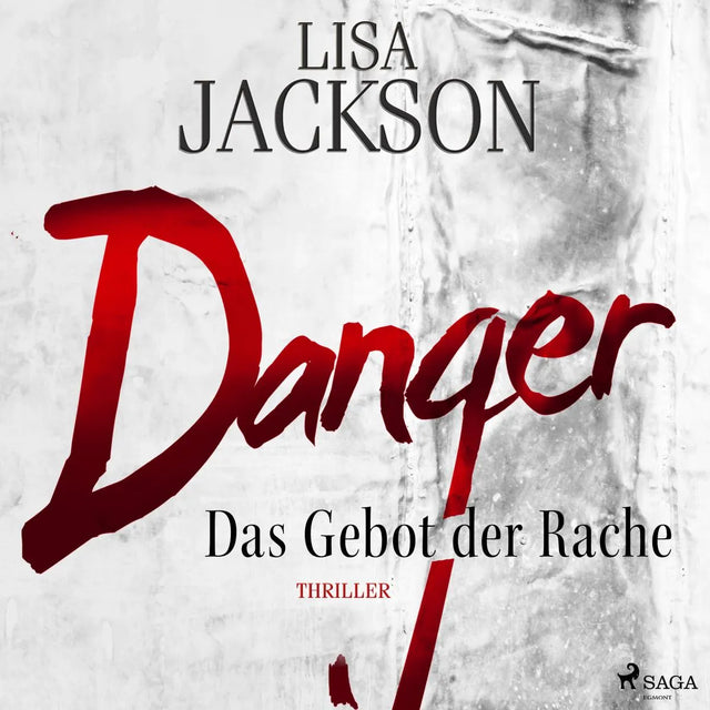 Cover: Danger (Hörbuch Download) von Lisa Jackson