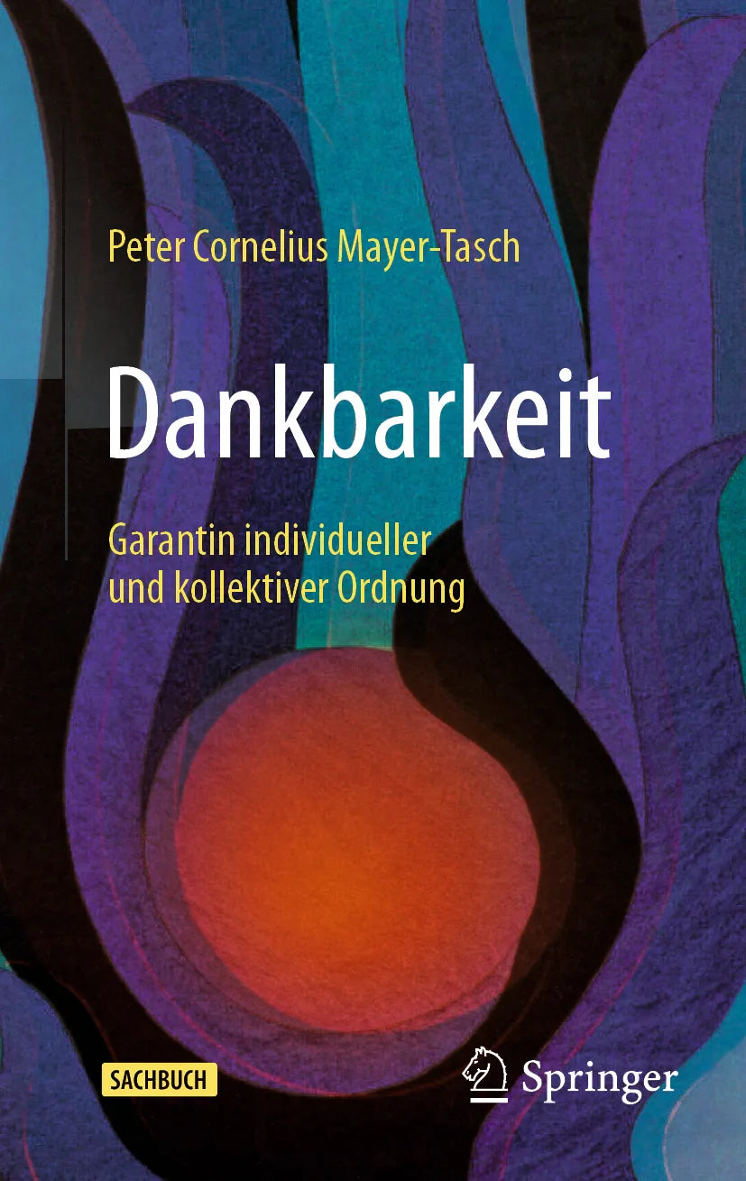 Cover: Dankbarkeit (E-Book) von Peter Cornelius Mayer-Tasch