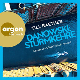 Cover: Danowski: Sturmkehre (Hörbuch Download) von Till Raether