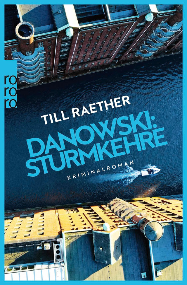 Cover: Danowski: Sturmkehre (Taschenbuch) von Till Raether