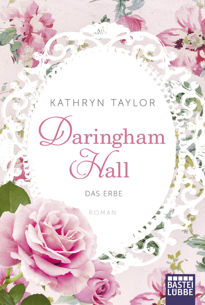 Buchcover von 'Daringham Hall - Das Erbe' - Taschenbuch von Kathryn Taylor