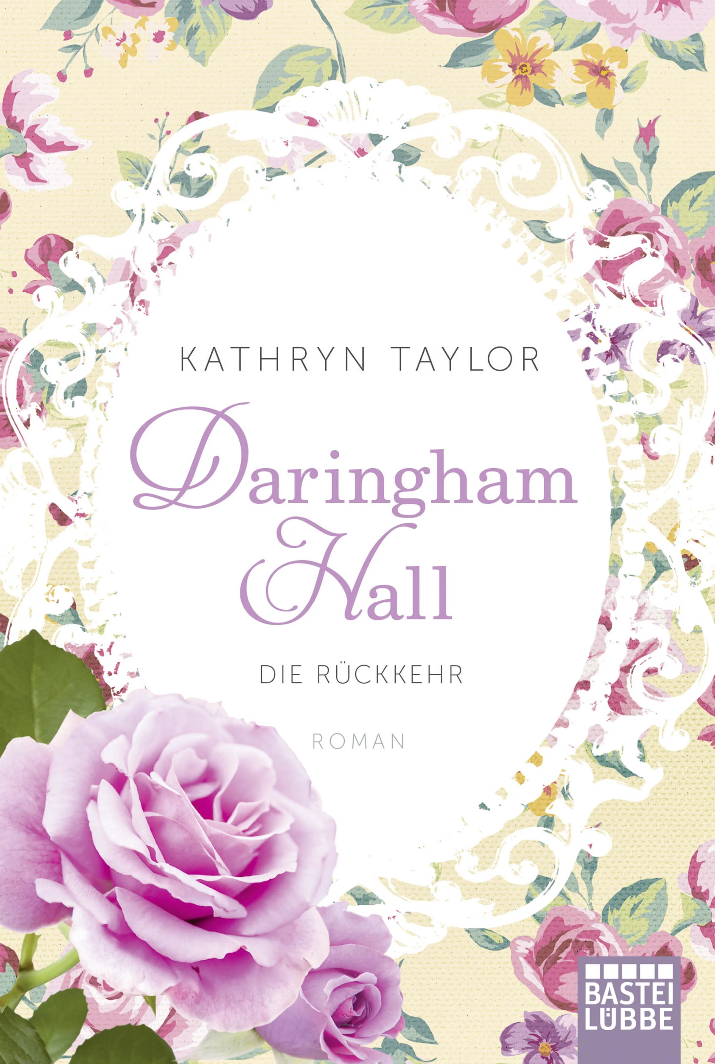 Buchcover von 'Daringham Hall - Die Rückkehr' - Taschenbuch von Kathryn Taylor