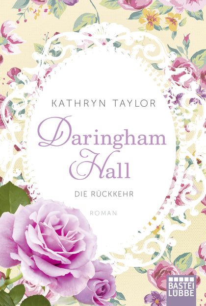 Buchcover von 'Daringham Hall - Die Rückkehr' - Taschenbuch von Kathryn Taylor