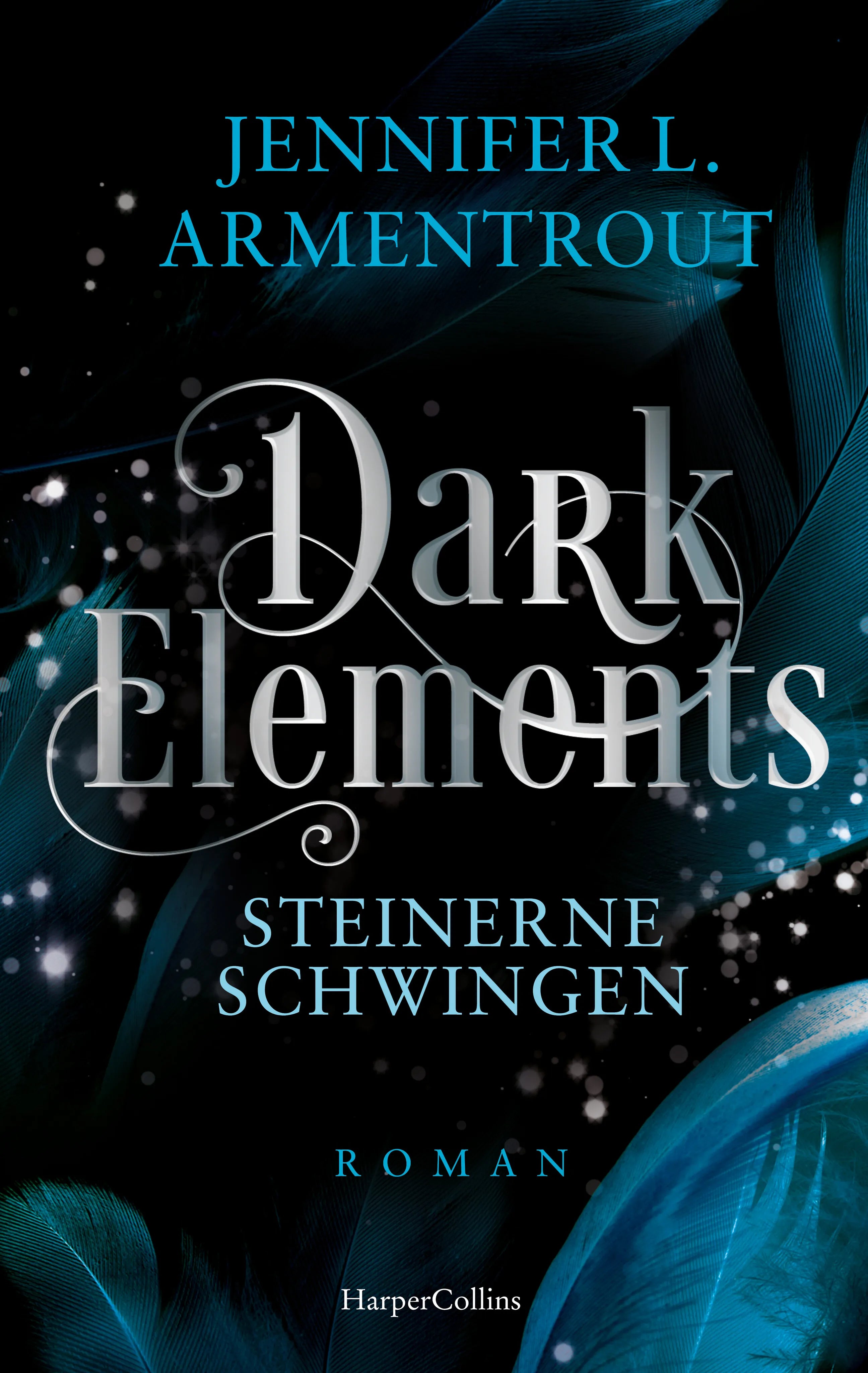 Buchcover von 'Dark Elements 1 - Steinerne Schwingen' - Paperback von Jennifer L. Armentrout