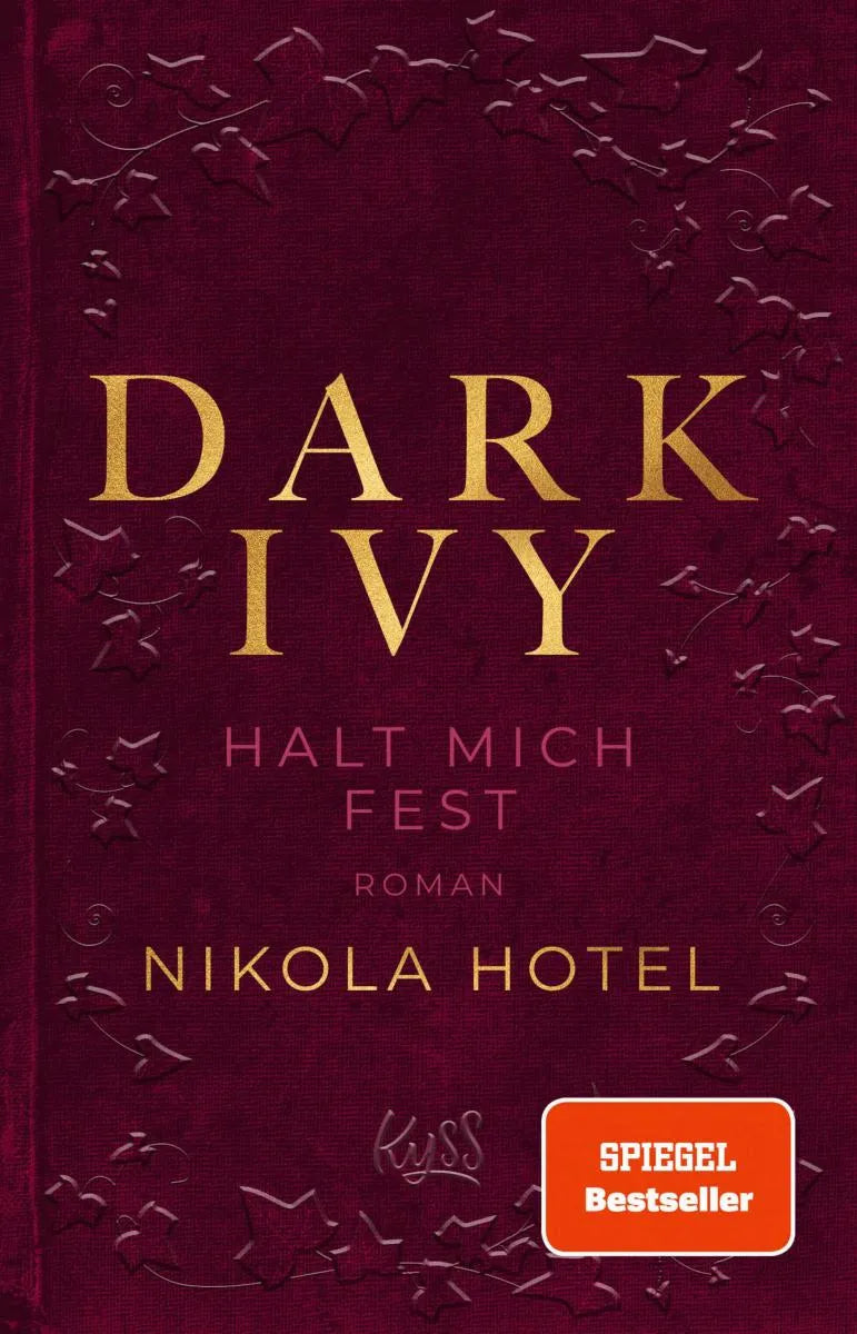 Cover: Dark Ivy - Halt mich fest (E-Book) von Nikola Hotel