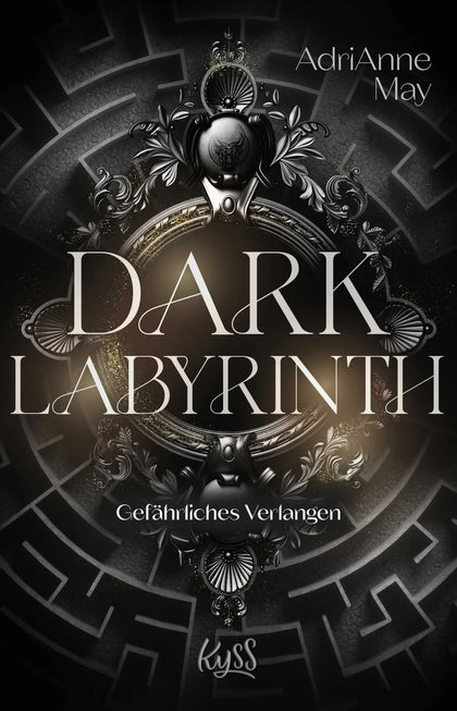 Buchcover von 'Dark Labyrinth – Gefährliches Verlangen' - Paperback von AdriAnne May