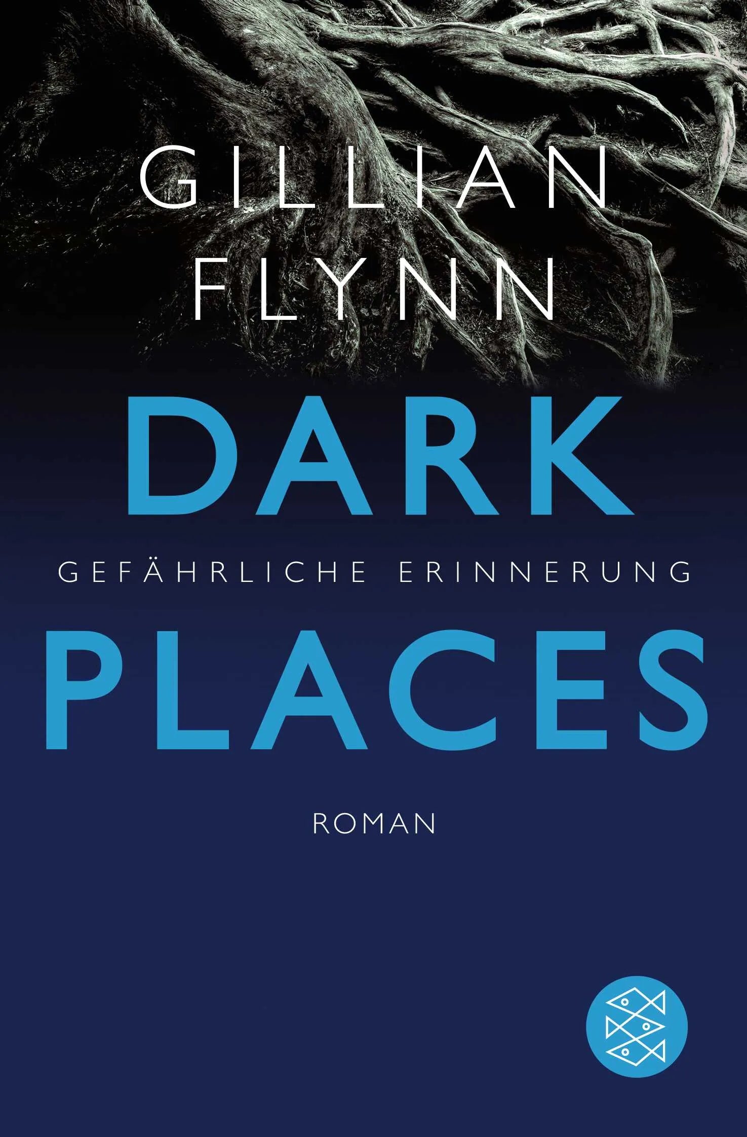 Buchcover von 'Dark Places - Gefährliche Erinnerung' - Taschenbuch von Gillian Flynn