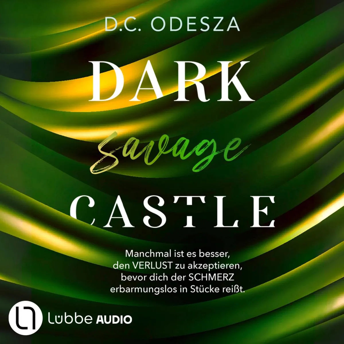 Cover: DARK savage CASTLE (Hörbuch Download) von D. C. Odesza