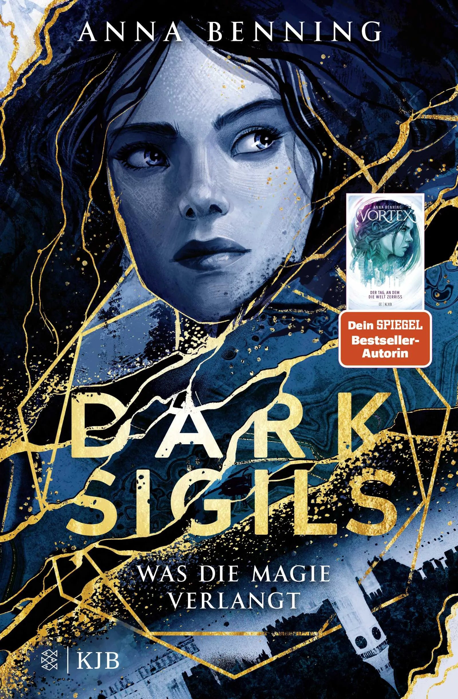 Buchcover von 'Dark Sigils – Was die Magie verlangt' - Gebundene Ausgabe von Anna Benning