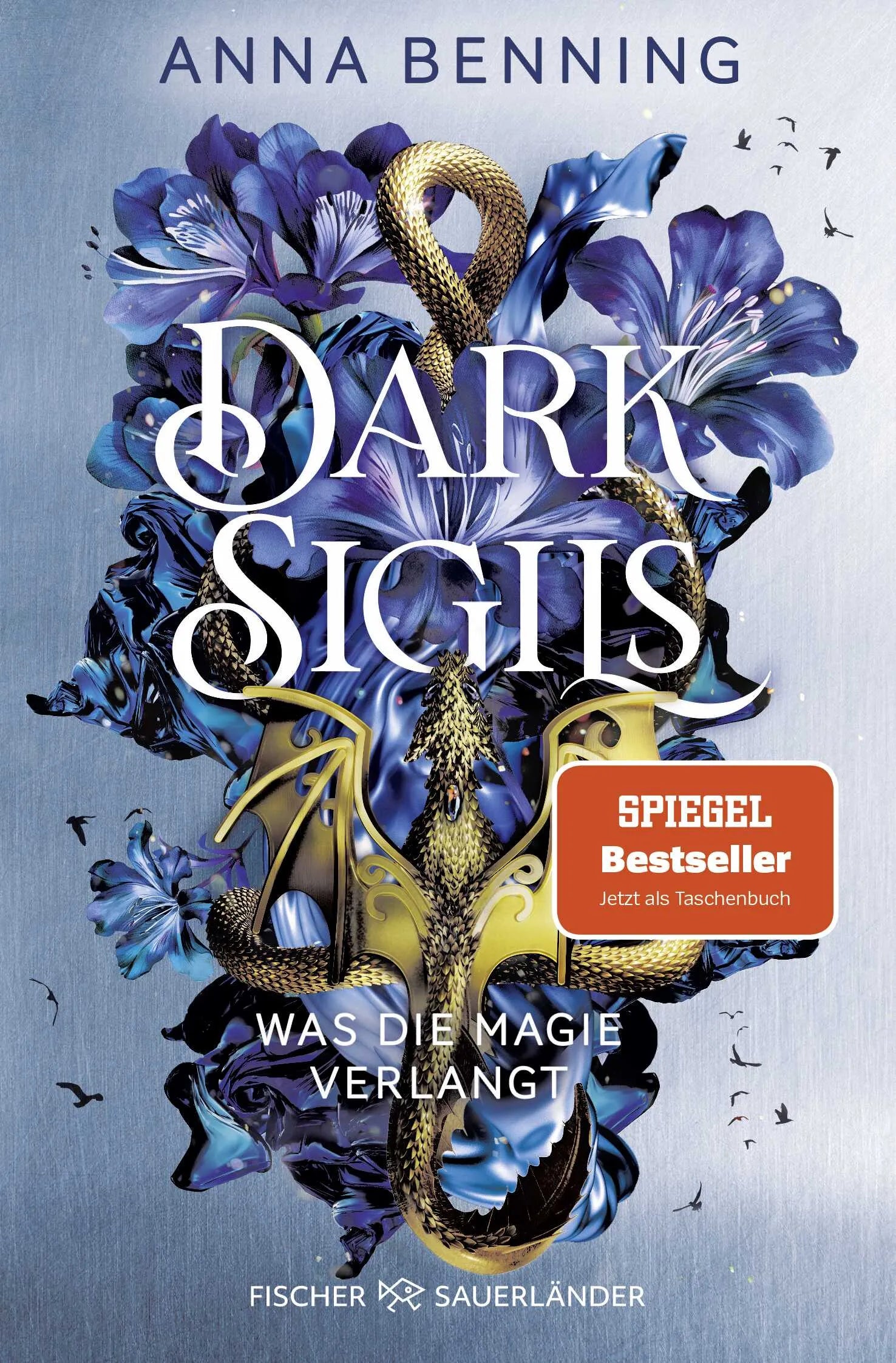 Buchcover von 'Dark Sigils – Was die Magie verlangt' - Taschenbuch von Anna Benning