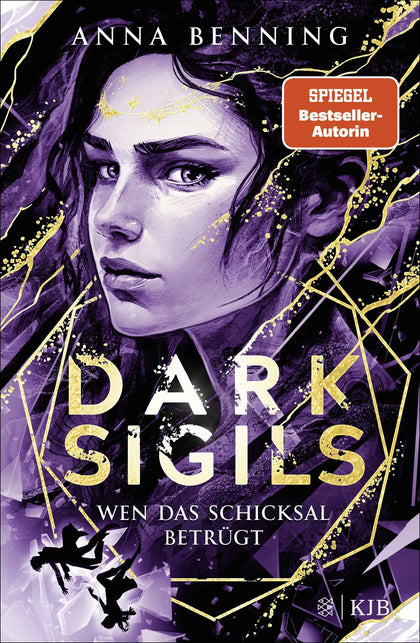 Buchcover von 'Dark Sigils – Wen das Schicksal betrügt' - Gebundene Ausgabe von Anna Benning