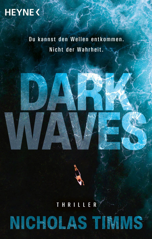 Dark Waves – Du kannst den Wellen entkommen. Nicht der Wahrheit.