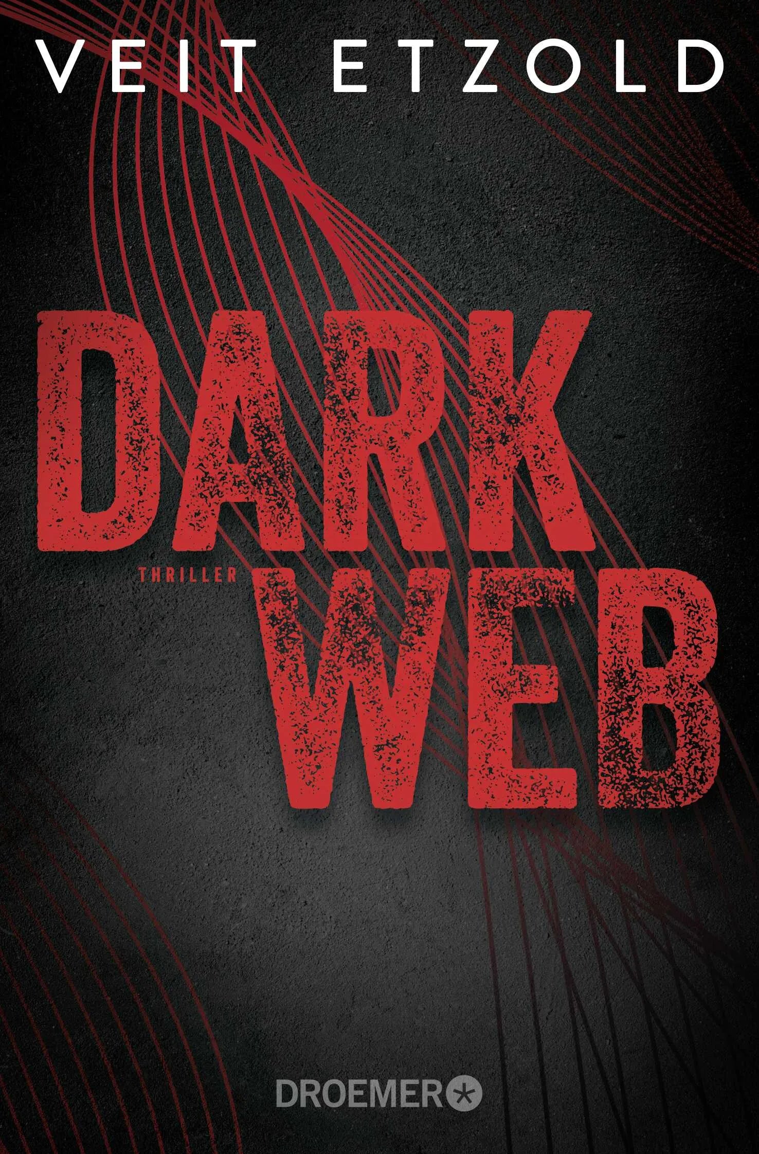 Buchcover von 'Dark Web' - Taschenbuch von Veit Etzold