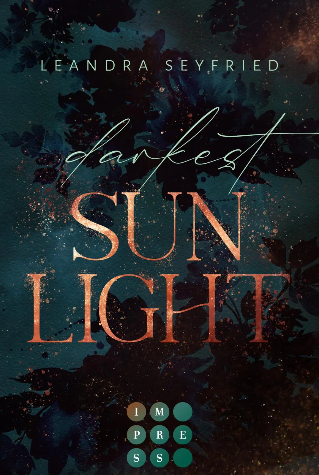 Buchcover von 'Darkest Sunlight' - Taschenbuch von Leandra Seyfried