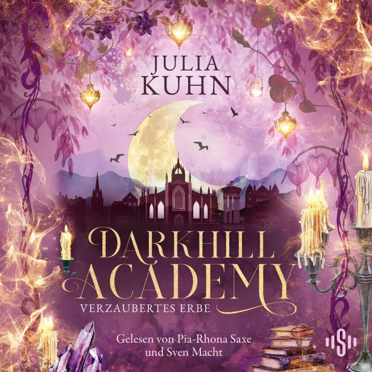 Cover: Darkhill Academy 2: Verzaubertes Erbe (Hörbuch Download) von Julia Kuhn