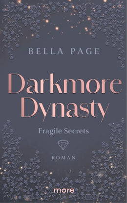Cover: Darkmore Dynasty - Fragile Secrets (E-Book) von Bella Page