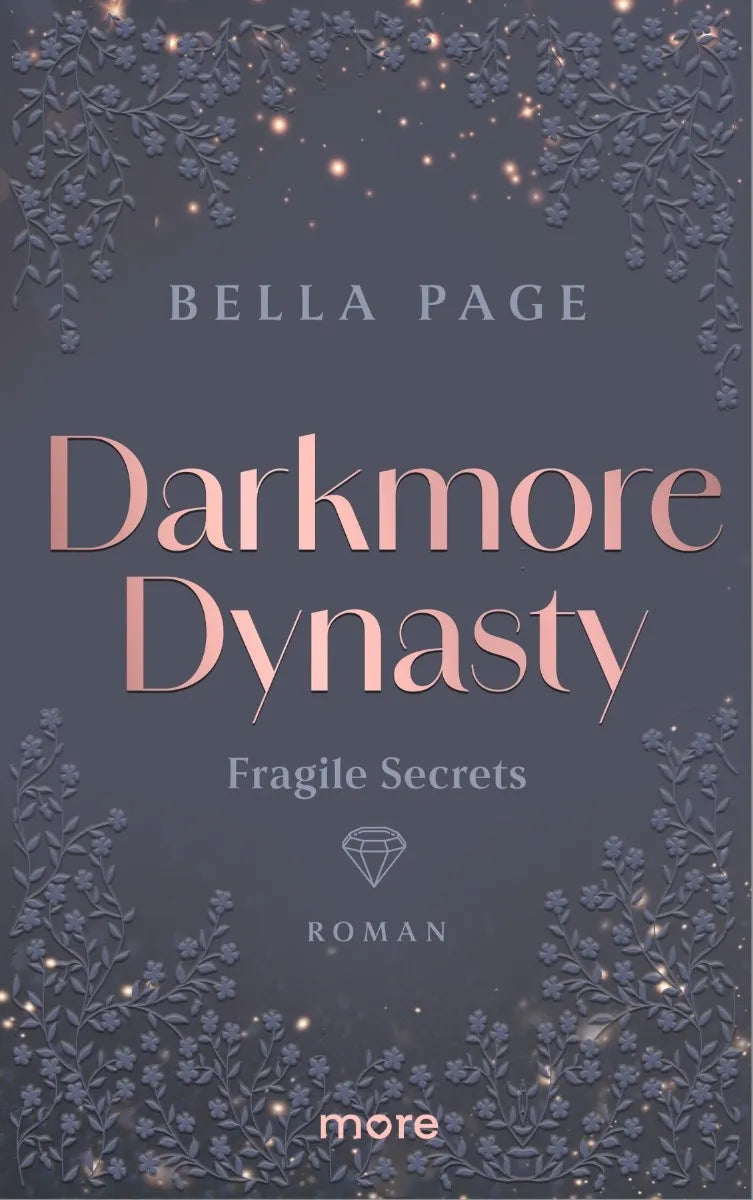 Cover: Darkmore Dynasty - Fragile Secrets (E-Book) von Bella Page