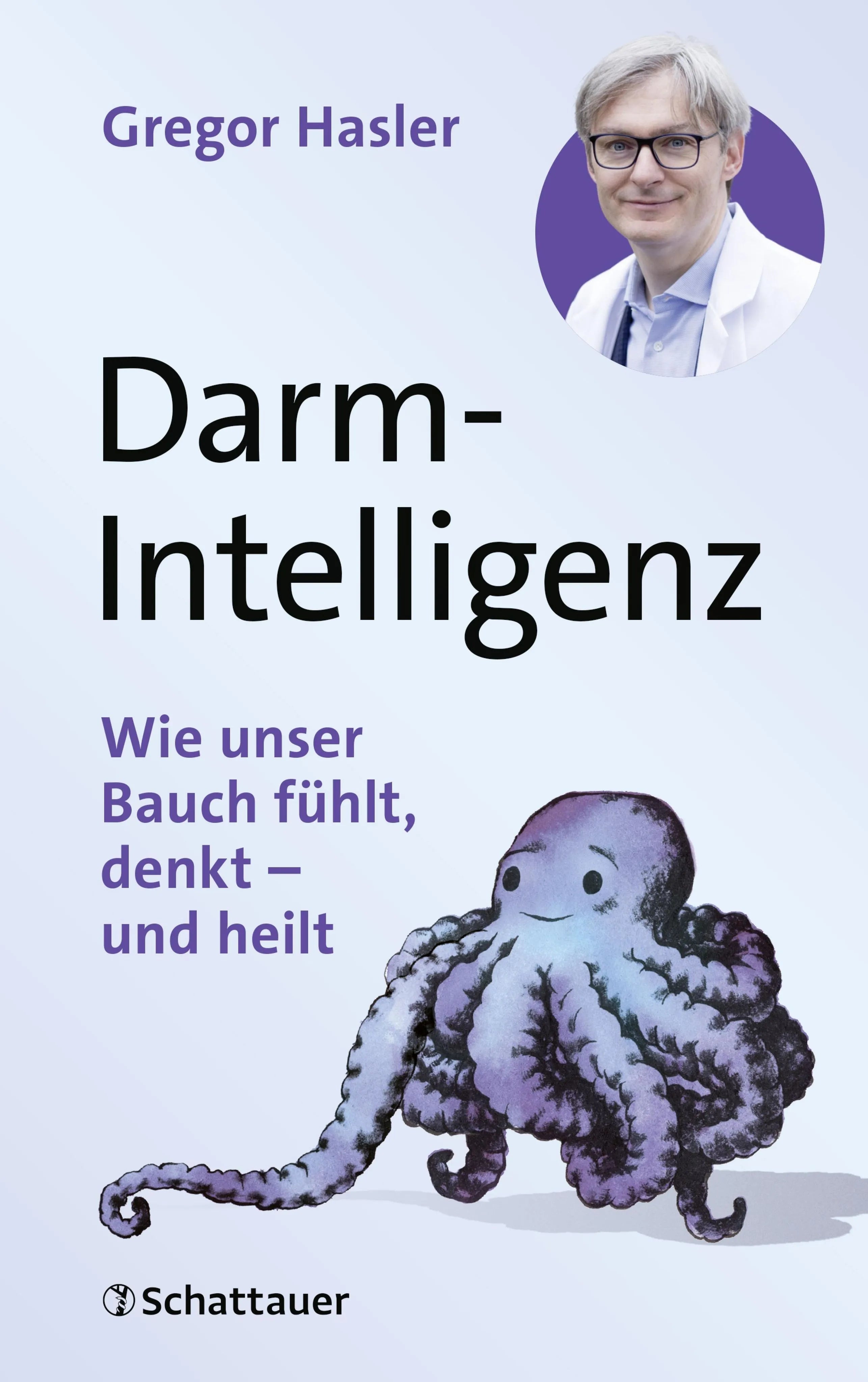Cover: Darm-Intelligenz (E-Book) von Gregor Hasler