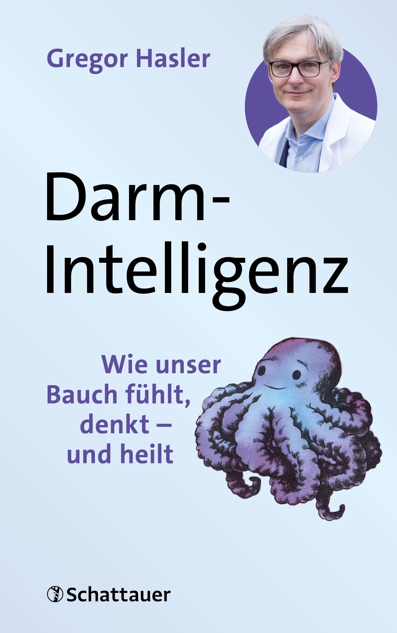 Cover: Darm-Intelligenz (Paperback) von Gregor Hasler