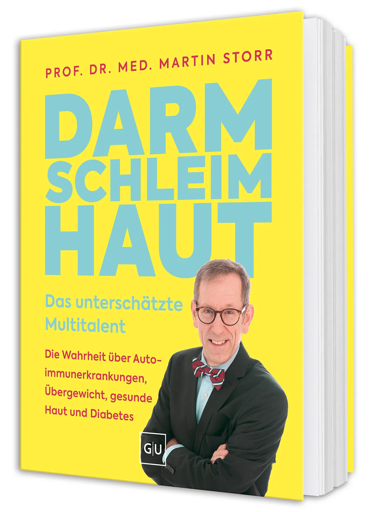Cover: Darmschleimhaut - warum sie über Gesundheit oder Krankheit entscheidet (Hardcover) von Prof. Dr. med. Martin Storr