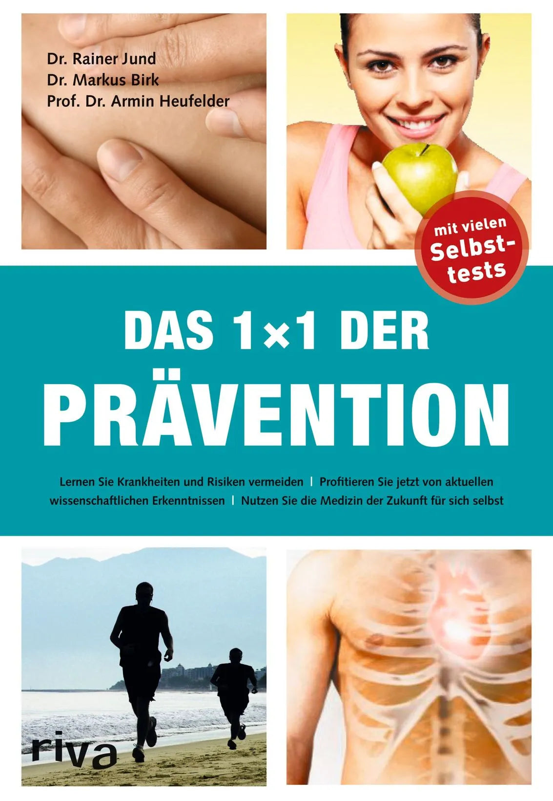 Buchcover von 'Das 1x1 der Prävention' - Taschenbuch von Dr. Rainer Jund